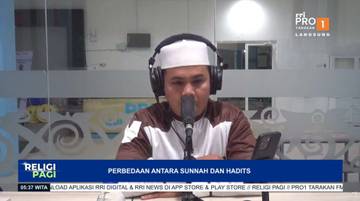 Mengenal Perbedaan Sunah dan Hadis Dalam Islam