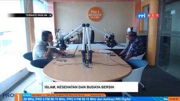 Islam dan Budaya Hidup Bersih