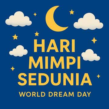 Hari Mimpi Sedunia, Momentum Wujudkan Cita dan Harapan