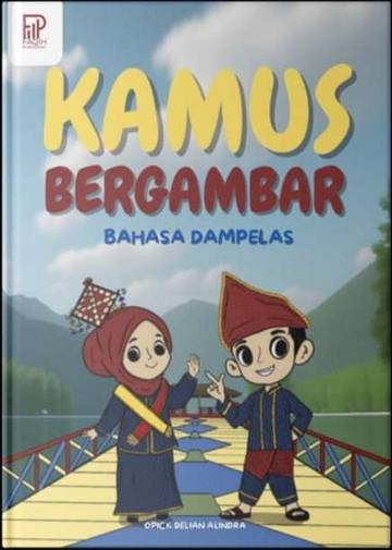 Kamus Bergambar Dampelas Diluncurkan, Pelestarian Bahasa Dikuatkan