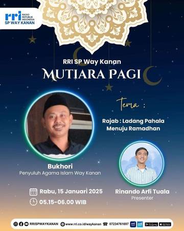 Mutiara Pagi, Rajab Merupakan Ladang Pahala Menuju Ramadhan