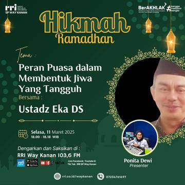 Peran Puasa dalam Membentuk Jiwa yang Tngguh 