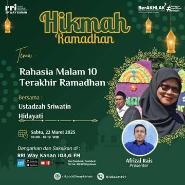 Hikmah Ramadhan, Rahasia Malam Sepuluh Terakhir Ramadhan