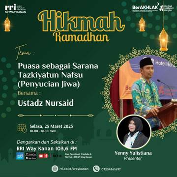 Hikmah Ramadhan, Puasa Sebagai Sarana Penyuci Jiwa