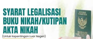 Syarat Legalisasi Buku Nikah untuk Kepentingan Luar Negeri 
