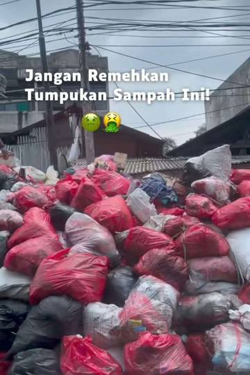 Jangan Remehkan Tumpukan Sampah 