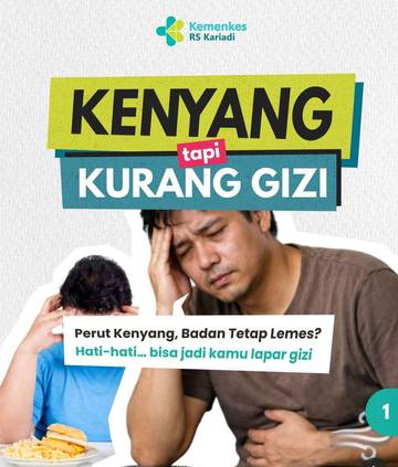 Kenyang Tapi Kurang Gizi 