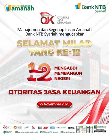 Selamat Milad ke 12 Otoritas Jasa Keuangan tahun 2023