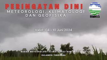 Peringatan Dini Cuaca di Sultra Berlaku 4-10 Juni 2024