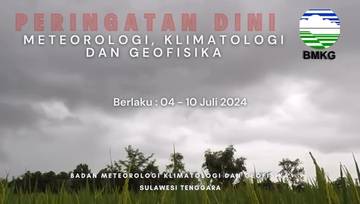 Update Peringatan Dini  Cuaca di Sultra Berlaku 04 - 10 Juli 2024