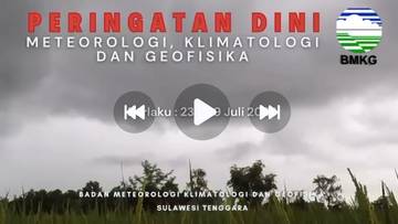 Update Peringatan Dini Cuaca Sultra 23-29 Juli 2024