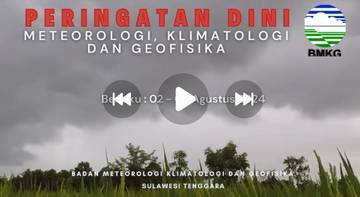 Update Peringatan Dini Informasi MKG di Sultra, berlaku 02 - 08 Agustus 2024