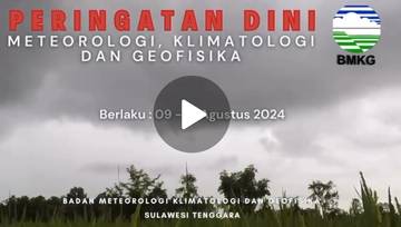 Update Peringatan Dini Informasi MKG, berlaku 09 - 15 Agustus 2024