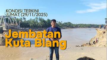 Kondisi Terkini Jembatan Krueng Tingkeum Kutablang Bireuen