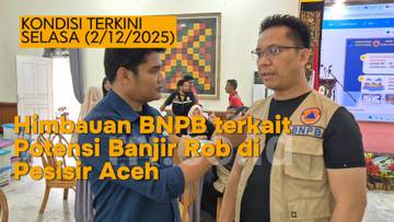 Himbauan BNPB terkait Potensi Banjir Rob Awal Desember