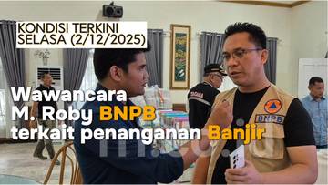 BNPB: Beberapa Armada Diperbantukan untuk Tangani Banjir