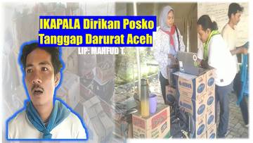  IKAPALA Dirikan Posko Tanggap Darurat Aceh  