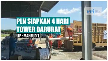 PLN SIapkan 4 Hari Tower Darurat