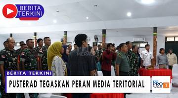 Pusterad Tegaskan Peran Media Teritorial