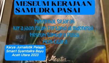 Palajar , Telusuri Meseum Kerajaan Islam pertama di Indonesia ( Samudra Pasai)