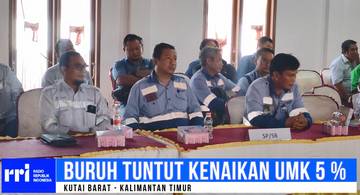 Buruh Tuntut UMK Kutai Barat Naik 5 Persen